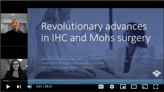 IHC Direct and Mohs Surgery Webinar